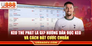 Kèo Thẻ Phạt Là Gì? Hướng Dẫn Đọc Kèo Và Cách Đặt Cược Chuẩn