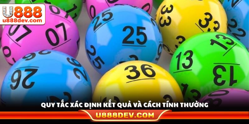 Cách xác định kết quả trúng thưởng 