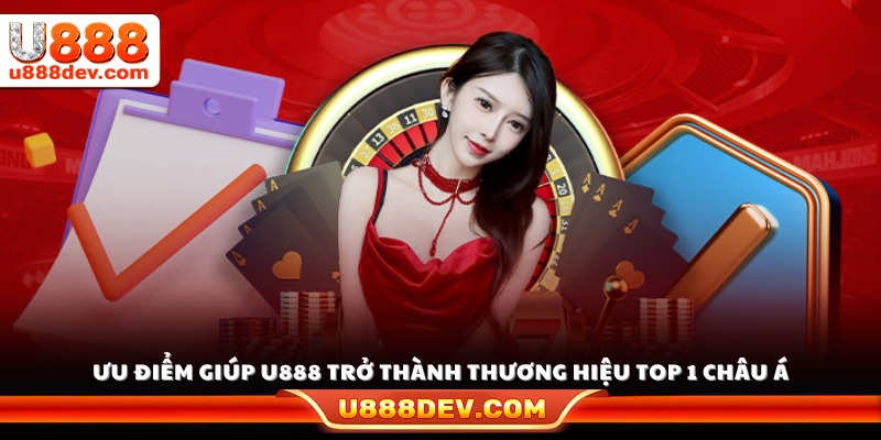 Những điểm nổi bật khiến U 888 vươn lên dẫn đầu