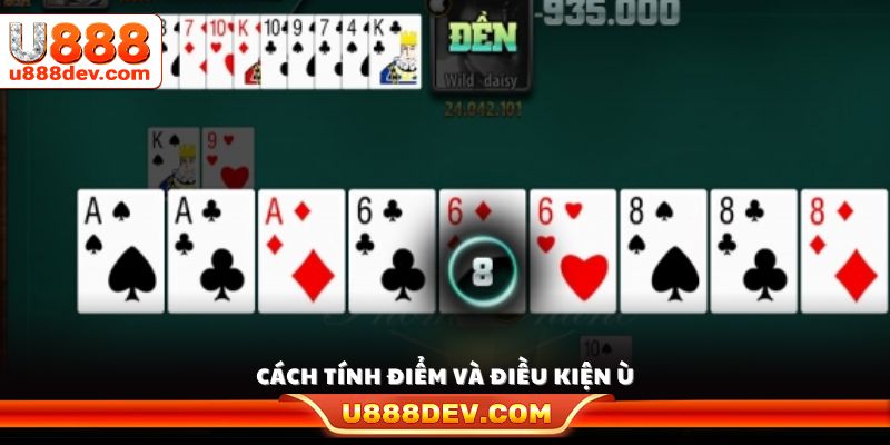 Cách tính điểm và quy tắc xác định ù 