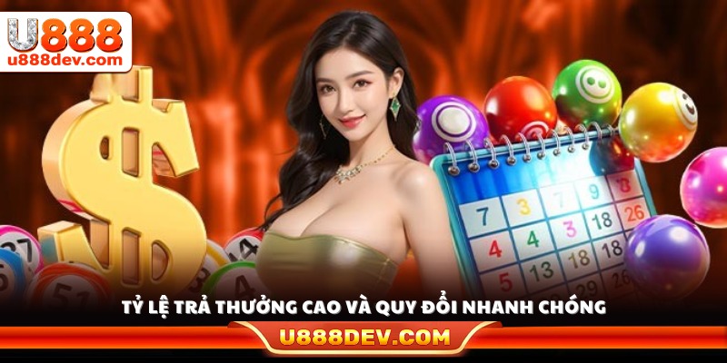 Mức thưởng hấp dẫn, thanh toán nhanh